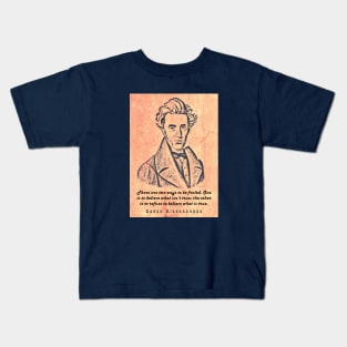 Søren Kierkegaard portrait and quote: There are two ways to be fooled... Kids T-Shirt